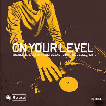 Various Artists - Galaxy 'On Your Level'