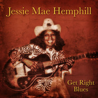 Jessie Mae Hemphill - Get Right Blues