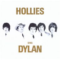 The Hollies - Hollies Sing Dylan (Expanded Edition)