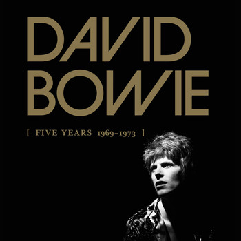 David Bowie - Five Years (1969 - 1973)