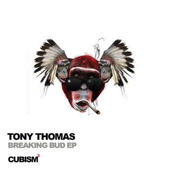 Tony Thomas - Breaking Bud EP