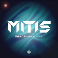 Mitis - Mirages