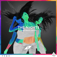 Avicii - The Nights (Mike Mago Remix)