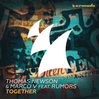 Thomas Newson & Marco V feat. RUMORS - Together