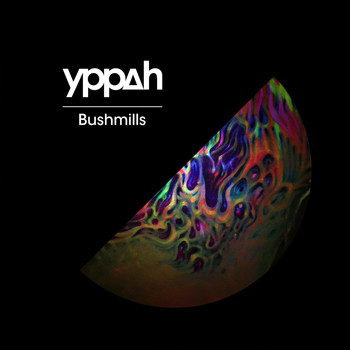 Yppah - Bushmills