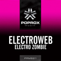 ElectroWeb - Electro Zombie