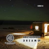 Brotherhood - Dream EP