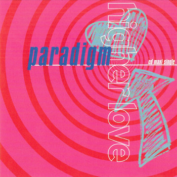 Paradigm - Higher Love