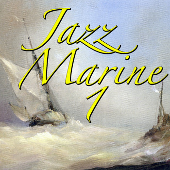 Various Artists - Jazz Marine, Vol. 1