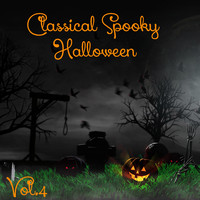 Various Artsits - Classical Spooky Halloween, Vol.4