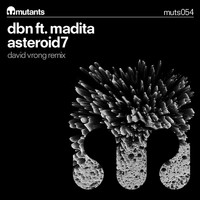 DBN - Asteroid7 (feat. Madita)