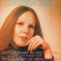 Sandra King - Sandra King in a Concert of Vernon Duke