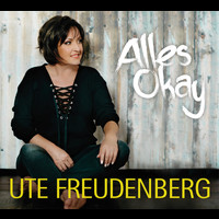 Ute Freudenberg - Alles okay