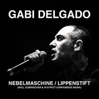 Delgado, Gabi - Nebelmaschine / Lippenstift