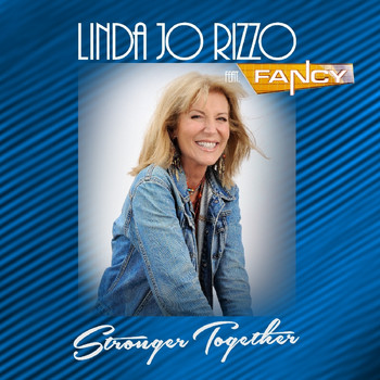 Rizzo, Linda Jo Feat. Fancy - Stronger Together