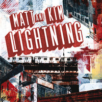 Matt and Kim - Lightning (Explicit)