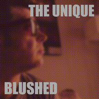 The Unique - Blushed