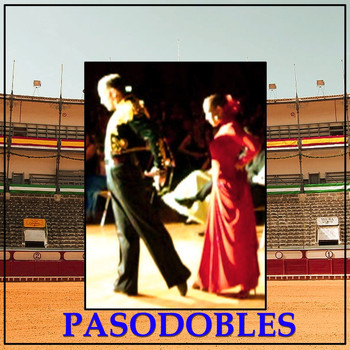 Various Artists - Pasodobles