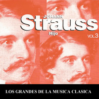 Valen - Los Grandes de la Musica Clasica - Johann Strauss Vol. 3