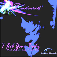 Lakotah - I Feel Your Body (Kool-a-Shay Deep House Mix)