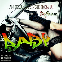 Definne - Baby (Explicit)