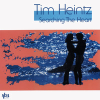 Tim Heintz - Searching the Heart