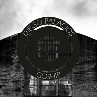 Diego Palacios - Goship