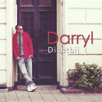Darryl - Dichtbij (Explicit)