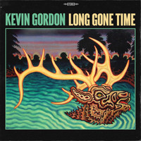 Kevin Gordon - Long Gone Time