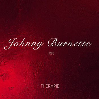 Johnny Burnette Trio - Therapie