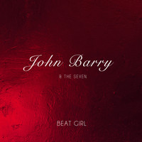 John Barry And The Seven - Beat Girl