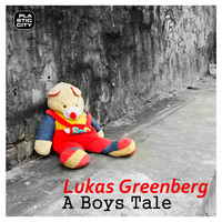Lukas Greenberg - A Boys Tale