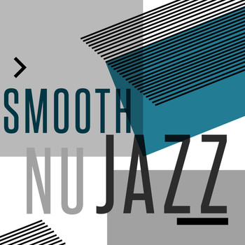 Smooth Jazz Band|Musica Jazz Club|Nu Jazz - Smooth Nu Jazz
