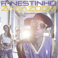 R-Nestinho - Zagazoom