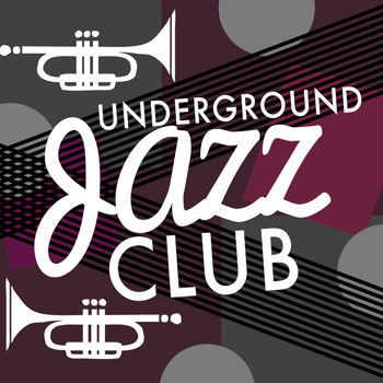 Various Artists - Underground Jazz Club