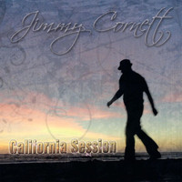 Jimmy Cornett - California Session
