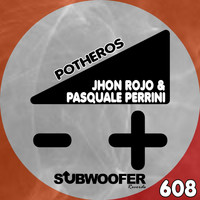 Jhon Rojo, Pasquale Perrini - Potheros