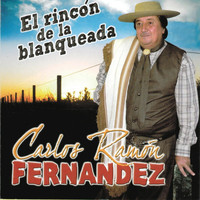 Carlos Ramón Fernández - El Rincón de la Blanqueada