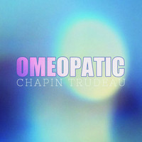 Chapin Trudeau - Omeopatic