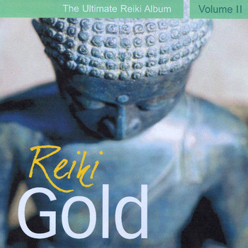 Llewellyn - Reiki Gold - The Ultimate Reiki Album, Vol. II