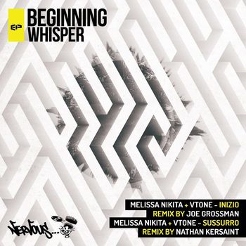 Melissa Nikita, VTONE - Beginning Whisper EP