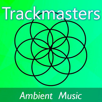 Various Artists - Trackmasters: Ambient Music
