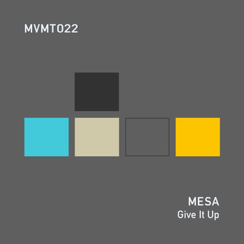 MESA - Give It Up