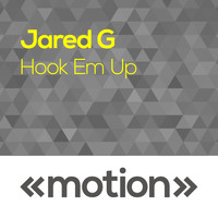 Jared G - Hook 'Em Up