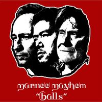 Marnee Mayhem - Balls