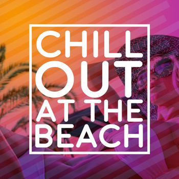 Various Artists - Chill out at the Beach