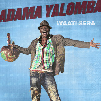 Adama Yalomba - Waati Sera