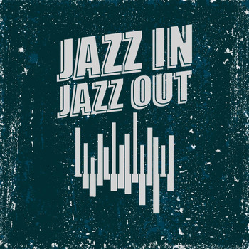 Various Artists - Jazz in Jazz Out