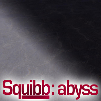 Squibb - Abyss