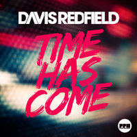 Davis Redfield - Time Has Come